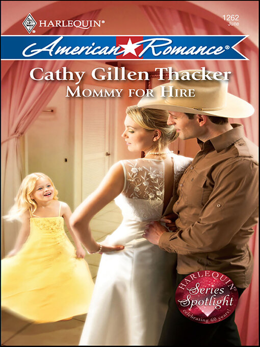 Title details for Mommy for Hire by Cathy Gillen Thacker - Available